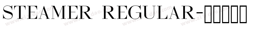 Steamer Regular字体转换